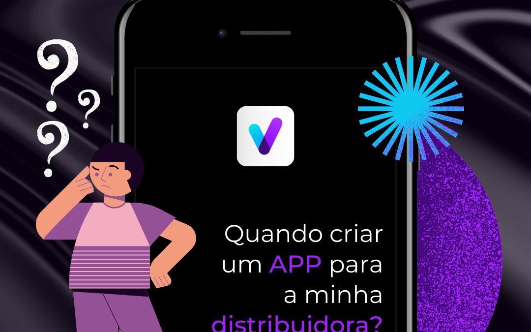 Quando é interessante criar um app para a sua empresa?